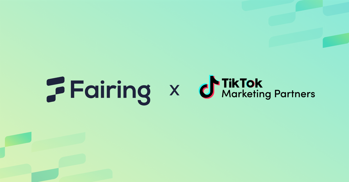 Fairing Badged as a TikTok Marketing Partner